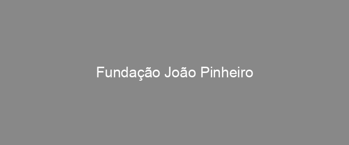 Provas Anteriores Fundação João Pinheiro